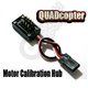 Hobbywing Quadcopter Motor Calibration Hub