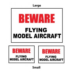 BEWARE - Flying Model Aircraft Sign