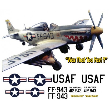 North American P51-D Mustang Decal set -  Was That Too Fast ?